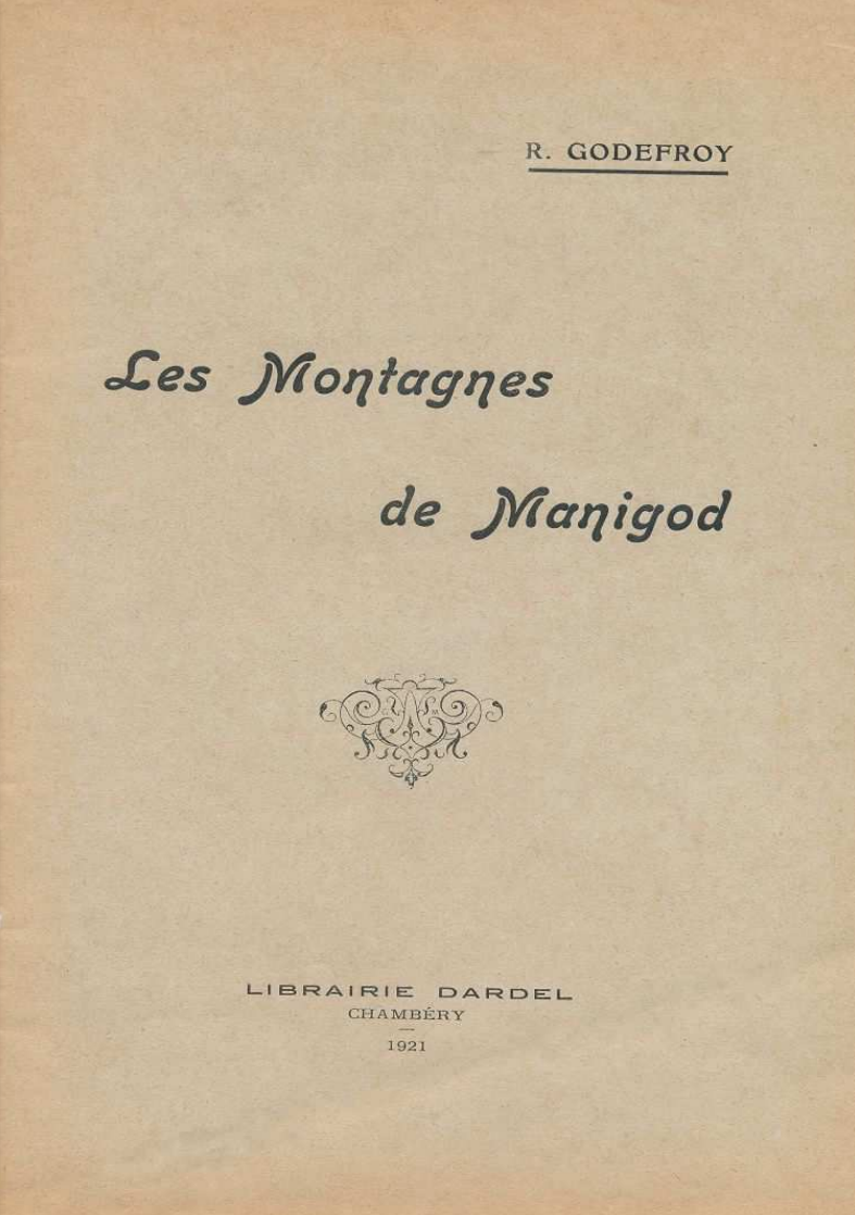 LES MONTAGNES DE MANIGOD – R.GODEFROY – 1921